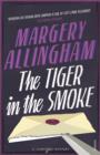 The Tiger In The Smoke (Heroes & Villains) - Book