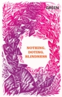 Nothing, Doting, Blindness - Book