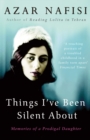 Things I've Been Silent About : Memories of a Prodigal Daughter - Book