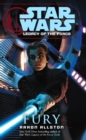Star Wars: Legacy of the Force VII - Fury - Book