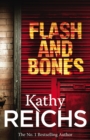 Flash and Bones : (Temperance Brennan 14) - Book