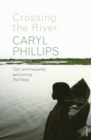 Crossing the River - Book