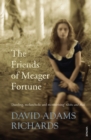 The Friends of Meager Fortune - Book