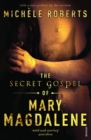 The Secret Gospel of Mary Magdalene - Book
