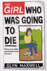 The Girl Who Was Going To Die - Book