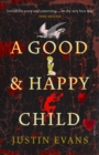 A Good and Happy Child - Book