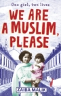 We Are a Muslim, Please - Book