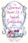 The Glamorous (Double) Life of Isabel Bookbinder - Book