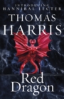 Red Dragon : The original Hannibal Lecter classic (Hannibal Lecter) - Book
