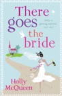 There Goes the Bride - Book