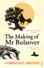 The Making Of Mr Bolsover - Book