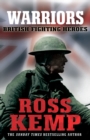 Warriors : British Fighting Heroes - Book