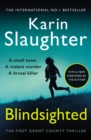 Blindsighted : A great writer at the peak of her powers (Grant County series 1) - Book