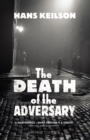The Death of the Adversary - Book