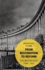 From Restoration to Reform : The British Isles 1660-1832 - Book