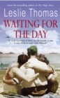 Waiting For The Day - Book