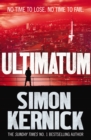 Ultimatum : a gripping and relentless fever-pitch thriller by the best-selling author Simon Kernick (Tina Boyd Book 6) - Book