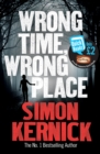 Wrong Time, Wrong Place - Book
