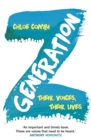 Generation Z : Their Voices, Their Lives - Book