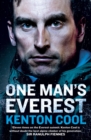 One Man’s Everest : The Autobiography of Kenton Cool - Book