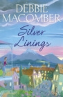 Silver Linings : A Rose Harbor Novel - Book