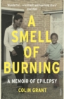 A Smell of Burning : A Memoir of Epilepsy - Book