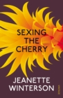 Sexing the Cherry - Book