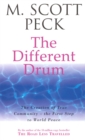 The Different Drum : Community-making and peace - Book