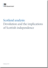 Scotland Analysis : Devolution and the Implications of Scottish Independence - Book
