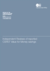 Independent Reviews of Reported CSR07 Value for Money Savings : Report by the Comptroller and Auditor General, Session 2009-2010 - Book