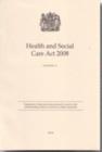 Health and Social Care Act 2008 : Chapter 14 - Book