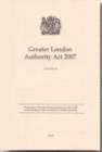 Greater London Authority Act 2007 : Elizabeth II. Chapter 24 - Book