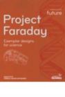 Project Faraday : Exemplar Designs for Science - Book