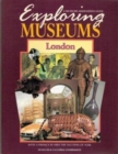 Exploring Museums : London - Book