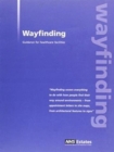 Wayfinding : Effective Wayfinding and Signing Systems - Guidance for Healthcare Facilities - Book