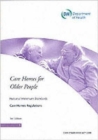 Care Homes for Older People : National Minimum Standards - Care Home Regulations - Book