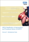 OPCS classification of interventions and procedures : Vol. 2: Alphabetical index - Book