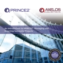 An Introduction to PRINCE2 : Managing and Directing Successful Projects - eBook