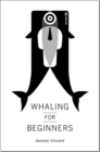 Whaling for Beginners Book 1 - Breach : Book one: Breach - Book