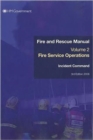 Fire service manual : Vol. 2: Fire service operations incident command - Book