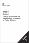 Police and Criminal Evidence Act 1984 (Pace) : Code D: Revised Code of Practice for the Identification of Persons by Police Officers - Book