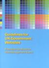 Guidelines for UK Government Websites : Illustrated Handbook for Web Management Teams - Book