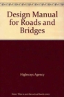 Design Manual for Roads and Bridges : Traffic Signs and Lighting v. 8 - Book