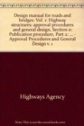 Design Manual for Roads and Bridges : Highway Structures -  Approval Procedures and General Design v. 1 - Book
