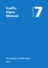 Traffic signs manual : Chapter 7: The design of traffic signs - Book