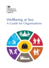 Wellbeing at sea : a guide for organisations (PDF) - eBook