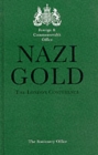 Nazi Gold : The London Conference Lancaster House - Book