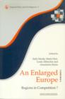 An Enlarged Europe : Regions in Competition? - Book