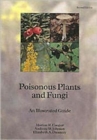 Poisonous plants and fungi : an illustrated guide - Book
