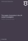 The Supply of Groceries in the UK : Market Investigation - Book